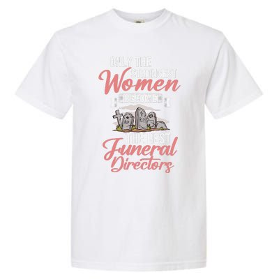 Tombstone Grave Funny Cemetery Funeral Director Mortician Garment-Dyed Heavyweight T-Shirt