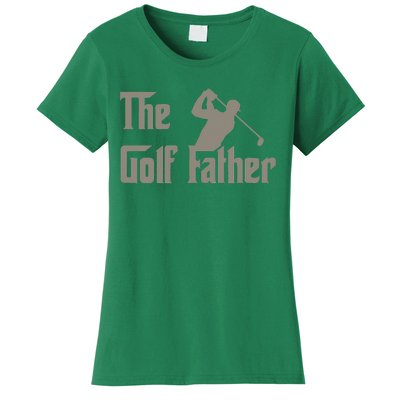 The Golf Father Funny Golfing For Golfer Father's Women's T-Shirt