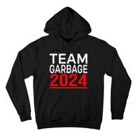 Team Garbage For Trump 2024 Gift Hoodie