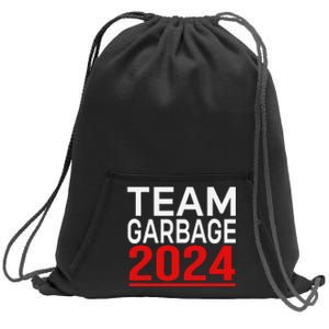 Team Garbage For Trump 2024 Gift Sweatshirt Cinch Pack Bag