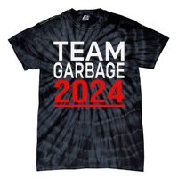 Team Garbage For Trump 2024 Gift Tie-Dye T-Shirt