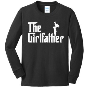 The Girl Father Gift Funny Dad Of Best FatherS Day Kids Long Sleeve Shirt