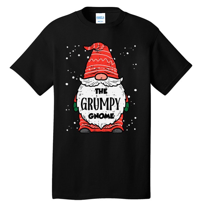 The Grumpy Gnome Xmas Matching Christmas For Family Tall T-Shirt