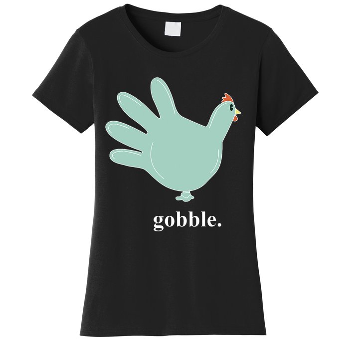 Turkey Glove Gobble Thanksgiving Thankful Nurse Women's T-Shirt