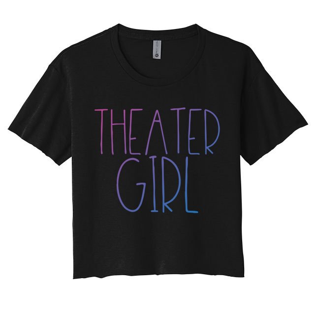 Theatre Great Gift Broadway Musical Fan Christmas Gift Cute Cute Gift Crop Top