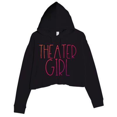 Theatre Great Gift Broadway Musical Fan Christmas Gift Cute Cute Gift Crop Fleece Hoodie