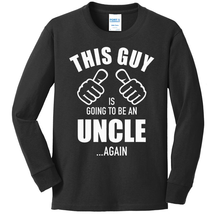 This guy going to be an uncle again pregnancy announcement Kids Long Sleeve Shirt