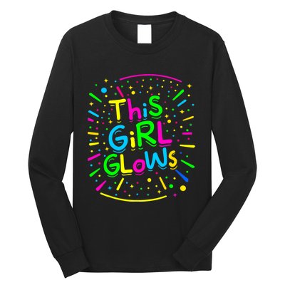 This Girl Glows Tie Dye Bright Colors 80s And 90s Long Sleeve Shirt