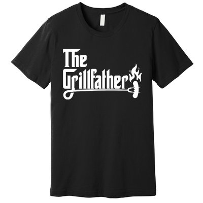 The Grillfather Godfather Fathers Day Premium T-Shirt