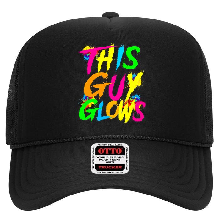 This Guy Glows Cute Party Team High Crown Mesh Back Trucker Hat