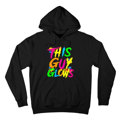 This Guy Glows Cute Party Team Hoodie