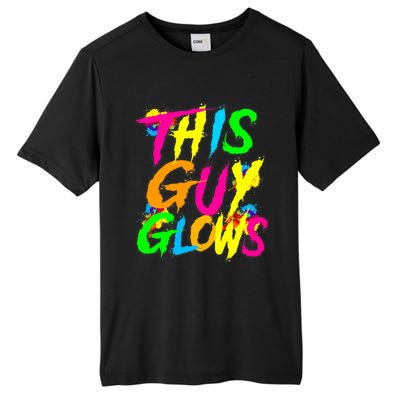 This Guy Glows Cute Party Team Tall Fusion ChromaSoft Performance T-Shirt