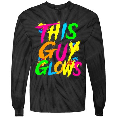 This Guy Glows Cute Party Team Tie-Dye Long Sleeve Shirt