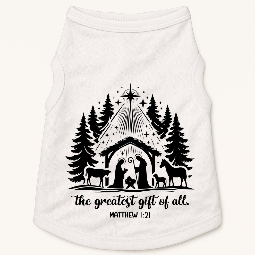 The Greatest Gift Of All Matthew 1:21 Christmas Doggie Tank