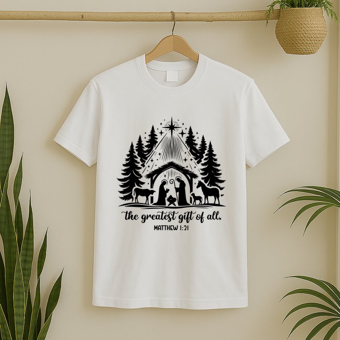The Greatest Gift Of All Matthew 1:21 Christmas T-Shirt
