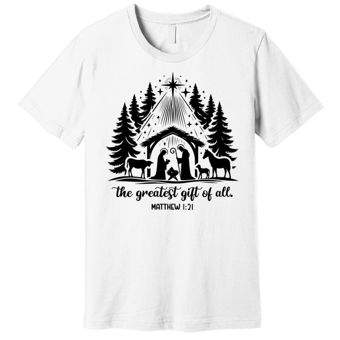 The Greatest Gift Of All Matthew 1:21 Christmas Premium T-Shirt