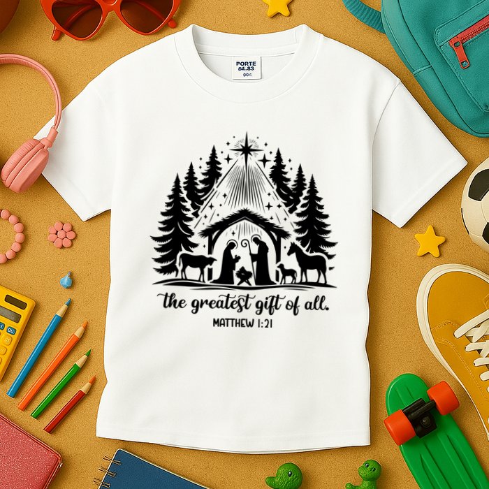 The Greatest Gift Of All Matthew 1:21 Christmas Kids T-Shirt