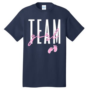 Team Girl Gender Reveal Baby Shower Pink Or Blue Tall T-Shirt