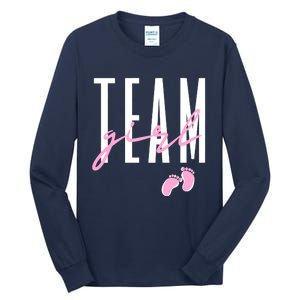 Team Girl Gender Reveal Baby Shower Pink Or Blue Tall Long Sleeve T-Shirt