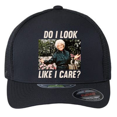 The Golden Girl Sophia Do I Look Like I Care Flexfit Unipanel Trucker Cap