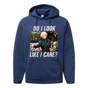 The Golden Girl Sophia Do I Look Like I Care Performance Fleece Hoodie