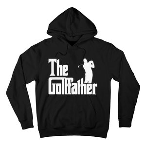 The Golffather Golf Father Funny Golfing Fathers Day Hoodie