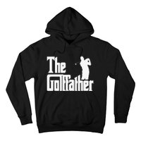 The Golffather Golf Father Funny Golfing Fathers Day Hoodie