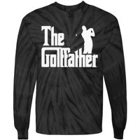 The Golffather Golf Father Funny Golfing Fathers Day Tie-Dye Long Sleeve Shirt