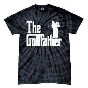 The Golffather Golf Father Funny Golfing Fathers Day Tie-Dye T-Shirt