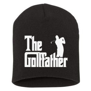 The Golffather Golf Father Funny Golfing Fathers Day Short Acrylic Beanie