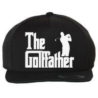 The Golffather Golf Father Funny Golfing Fathers Day Wool Snapback Cap