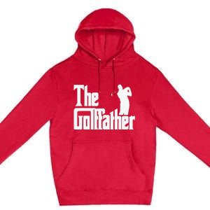 The Golffather Golf Father Funny Golfing Fathers Day Premium Pullover Hoodie