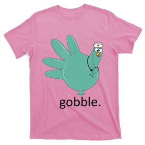 Turkey Gobble Glove Thanksgivin Nurse Medical Thankful Nurse T-Shirt