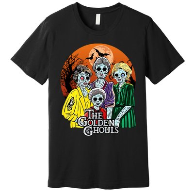 The Golden Ghouls Halloween Zombie Funny Halloween Premium T-Shirt