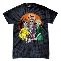 The Golden Ghouls Halloween Zombie Funny Halloween Tie-Dye T-Shirt