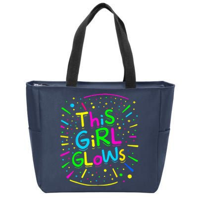 This Girl Glows Tie Dye Bright Colors 80S And 90S Zip Tote Bag