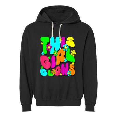 This Girl Glows For Tie Dye Bright Colors 80s And 90s Garment-Dyed Fleece Hoodie