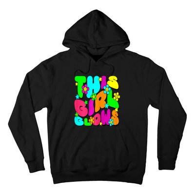 This Girl Glows For Tie Dye Bright Colors 80s And 90s Hoodie