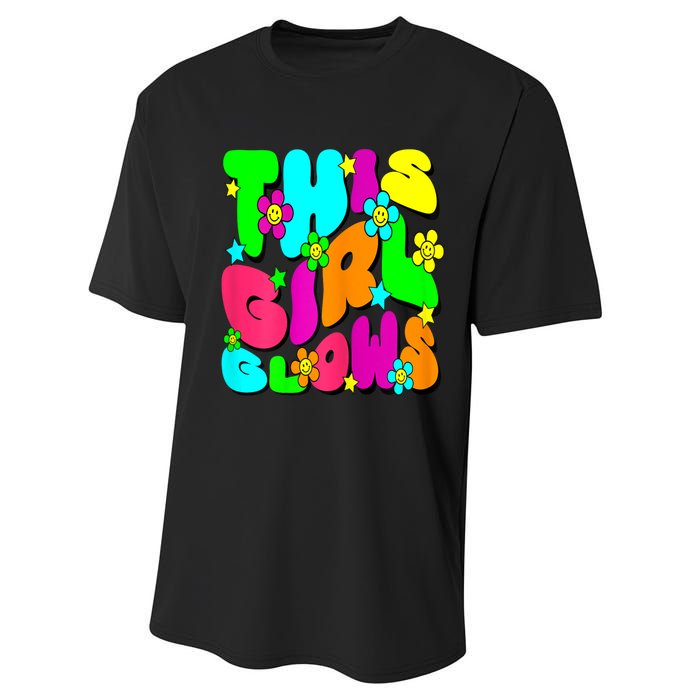 This Girl Glows For Tie Dye Bright Colors 80s And 90s Performance Sprint T-Shirt