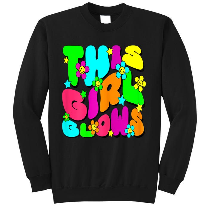 This Girl Glows For Tie Dye Bright Colors 80s And 90s Tall Sweatshirt