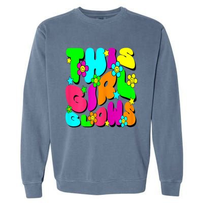 This Girl Glows For Tie Dye Bright Colors 80s And 90s Garment-Dyed Sweatshirt