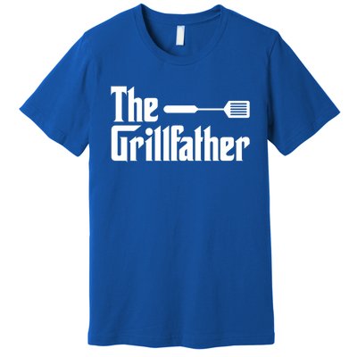 The Grillfather Grill Grilling Gift Great Gift Premium T-Shirt