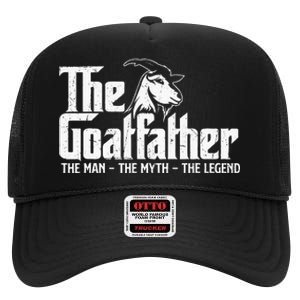 The Goatfather Goat Owner Animal Farmer Rancher Farming High Crown Mesh Back Trucker Hat