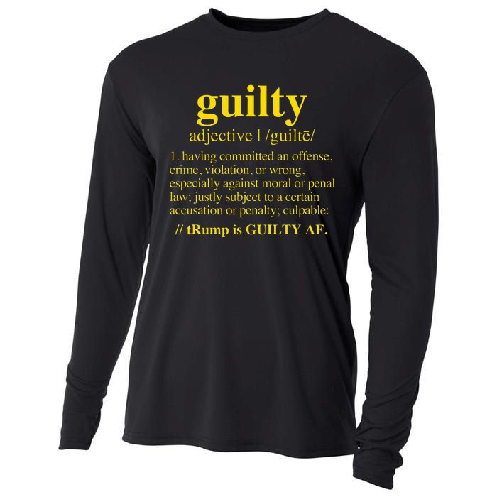 Trump Guilty Guilty Definition Cooling Performance Long Sleeve Crew