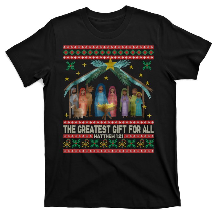 The Greatest Gift For All Nativity Christian Christmas Ugly T-Shirt