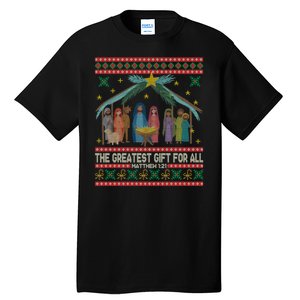 The Greatest Gift For All Nativity Christian Christmas Ugly Tall T-Shirt