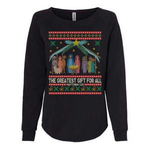 The Greatest Gift For All Nativity Christian Christmas Ugly Womens California Wash Sweatshirt