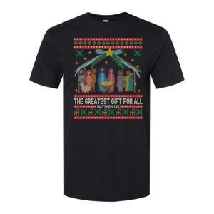 The Greatest Gift For All Nativity Christian Christmas Ugly Softstyle CVC T-Shirt