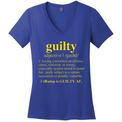 Trump Guilty Guilty Definition Women's V-Neck T-Shirt