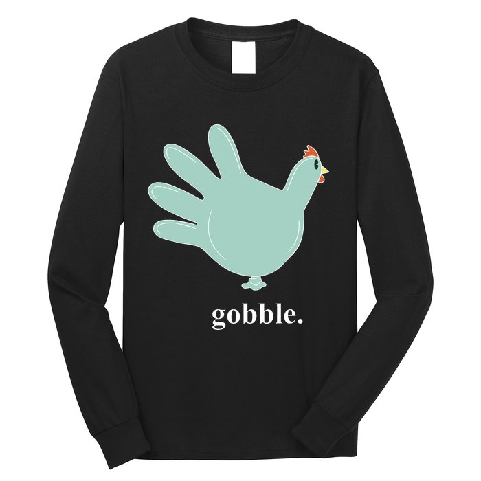 Turkey Glove Gobble Thanksgiving Thankful Nurse Long Sleeve Shirt